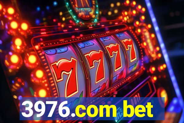 3976.com bet
